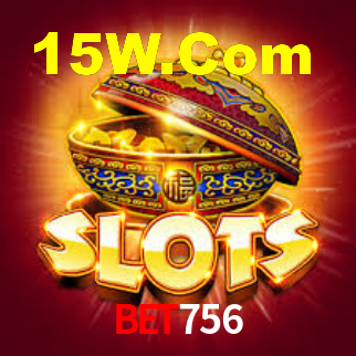 Bet756,Bet756.Com