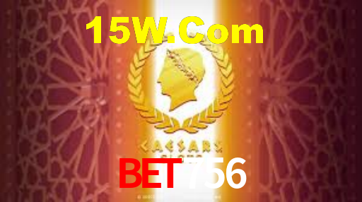 Bet756,Bet756.Com